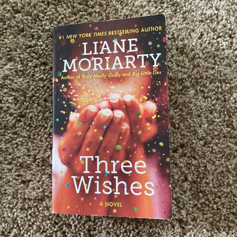 Three Wishes