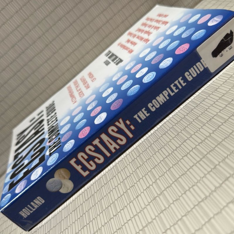 Ecstasy: the Complete Guide