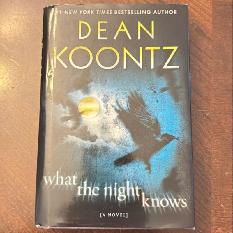 What the Night Knows