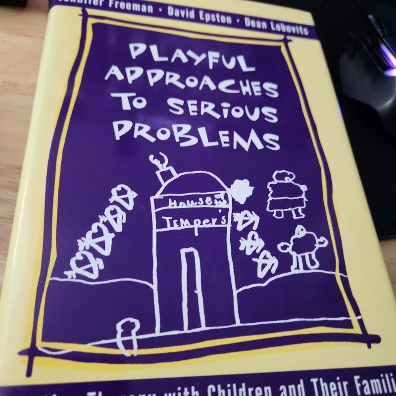 Playful Approaches to Serious Problems