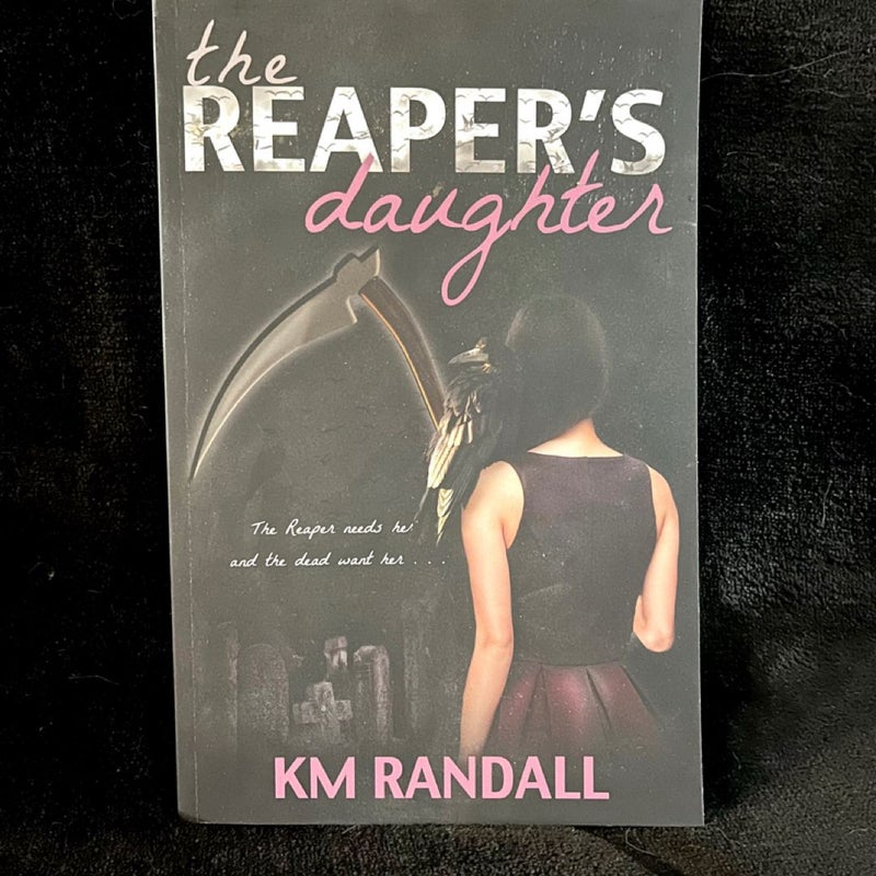The Reaper's Daughter (SIGNED)