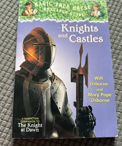 Magic Tree House Research Guide: Knights and Castles