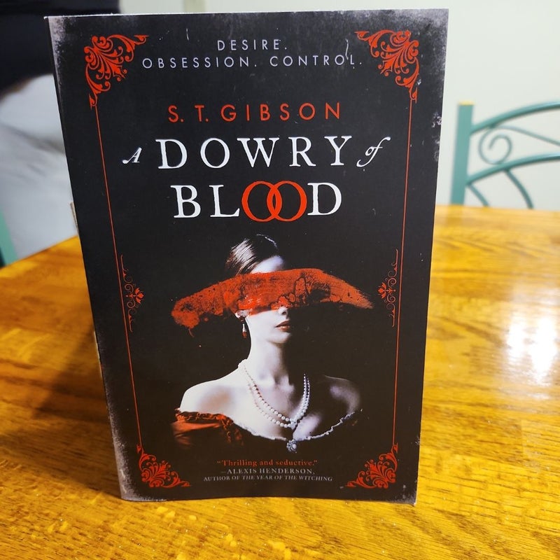 A Dowry of Blood