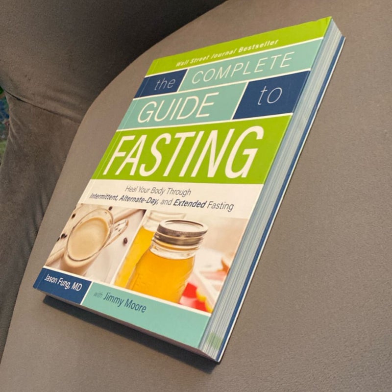 The Complete Guide to Fasting