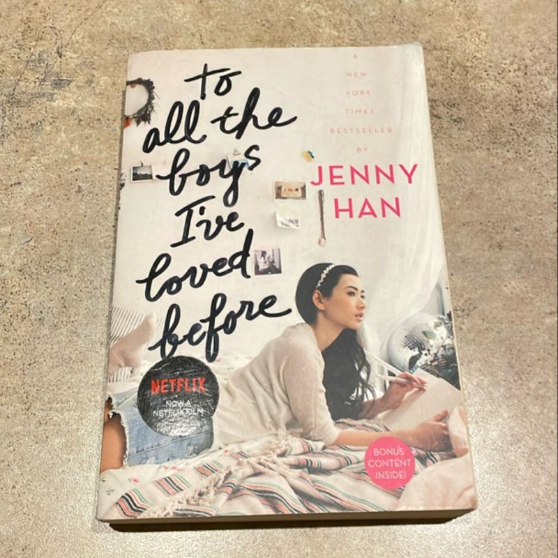 To All the Boys I've Loved Before