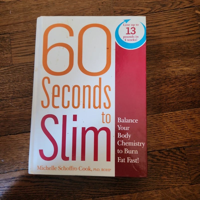 60 Seconds to Slim