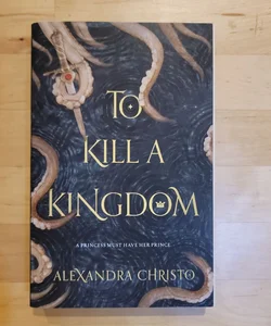 To Kill a Kingdom