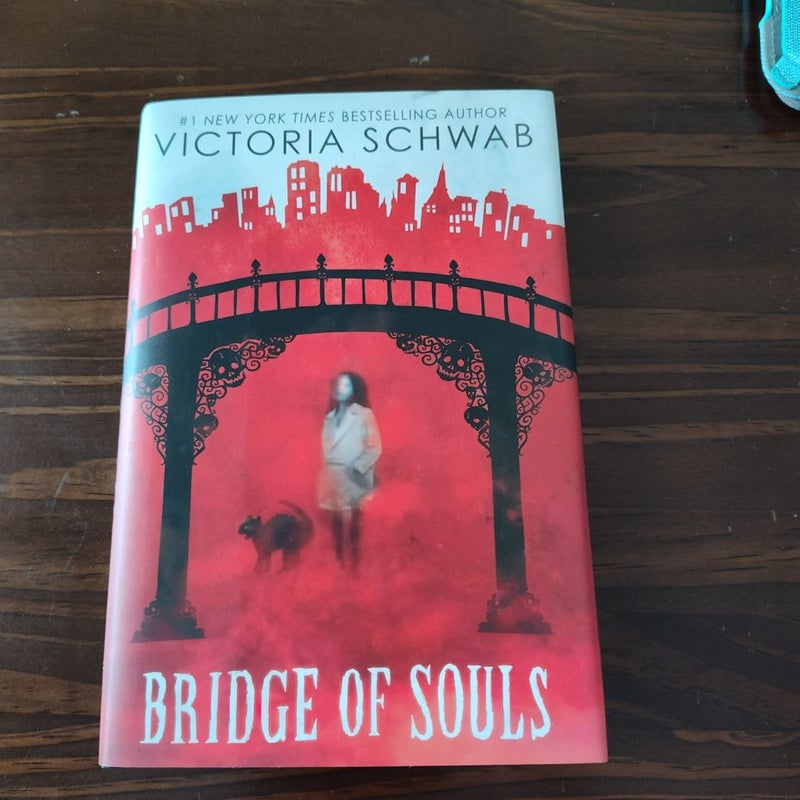 Bridge of Souls (City of Ghosts #3)