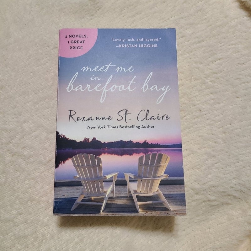 Meet Me in Barefoot Bay - TWO Contemporary Romance Novels by Roxanne St. Claire