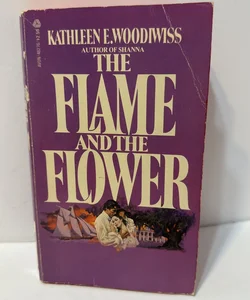 The flame and the flower