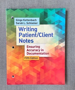 Writing Patient/Client Notes