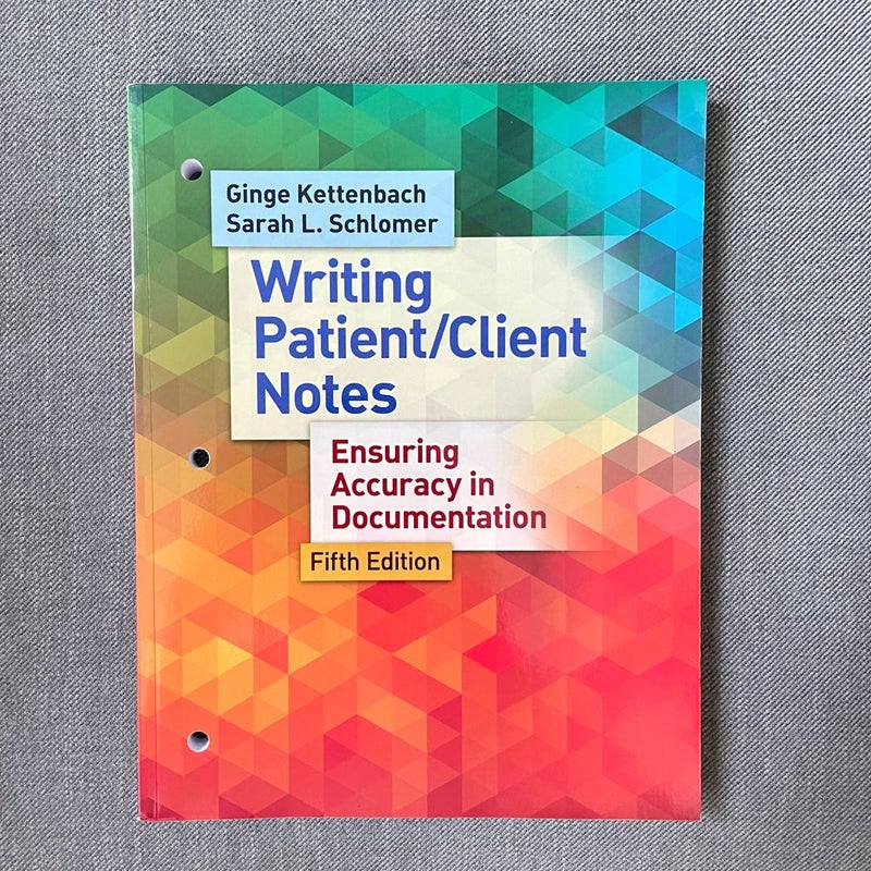 Writing Patient/Client Notes