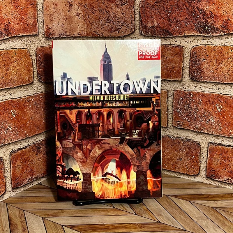 Undertown (ARC)