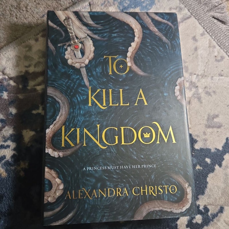 To Kill a Kingdom