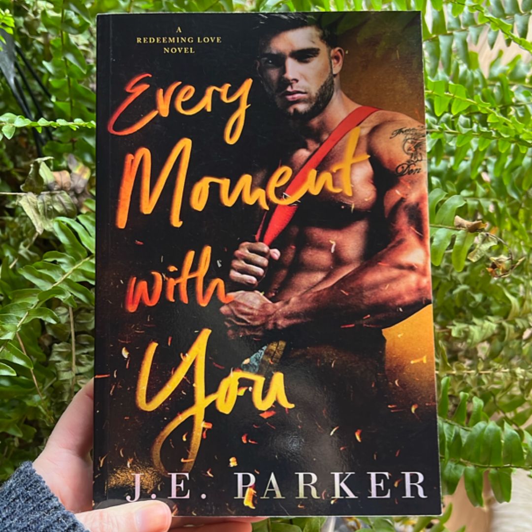 Every Moment with You