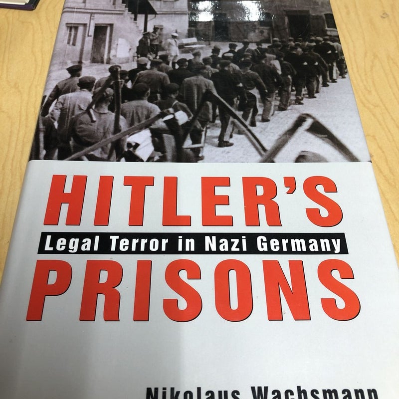 Hitler's Prisons