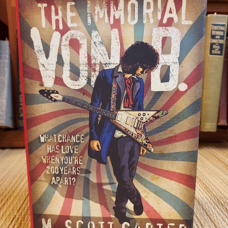 The Immortal Von B.