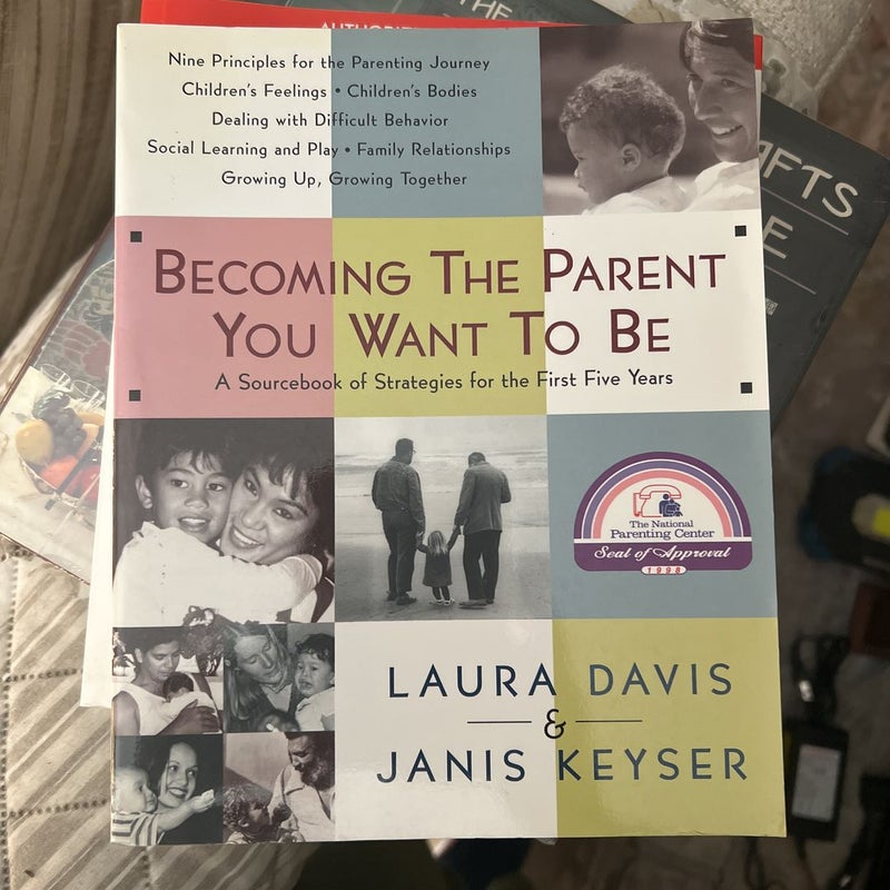 Becoming the Parent You Want to Be