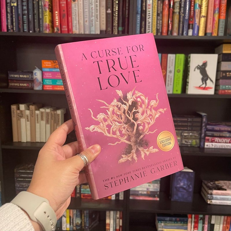 A Curse for True Love ** Barnes and Noble Exclusive Edition