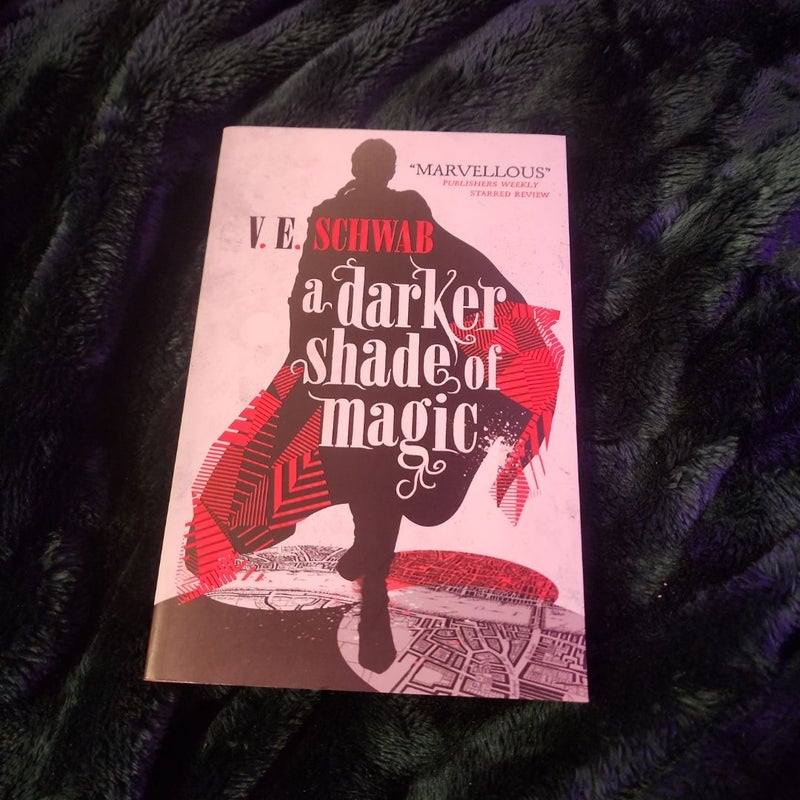 A Darker Shade of Magic