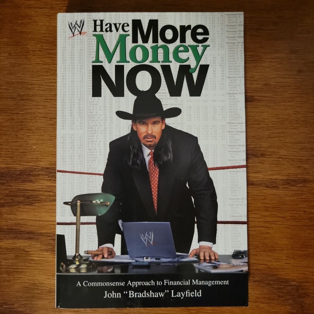 Have More Money Now