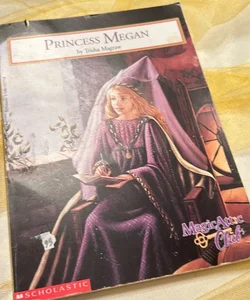 Magic Attic Club: Princess Megan