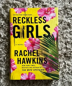 Reckless Girls