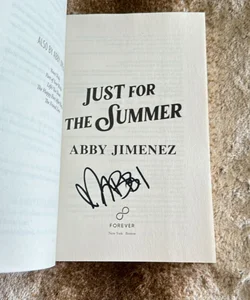Just for the Summer *Hand SIGNED*