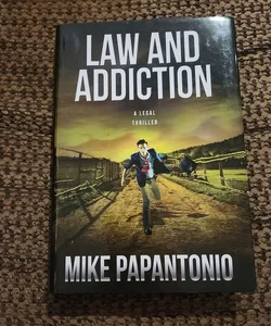 Law and Addiction