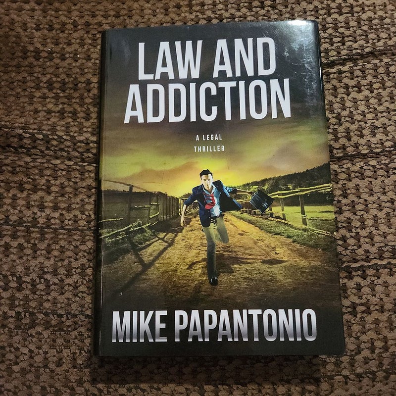 Law and Addiction