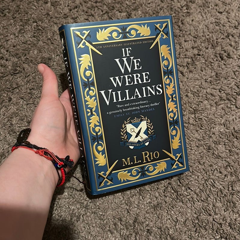 If We Were Villains - 5th anniversary signed and illustrated