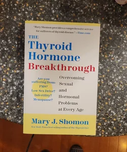 The Thyroid Hormone Breakthrough
