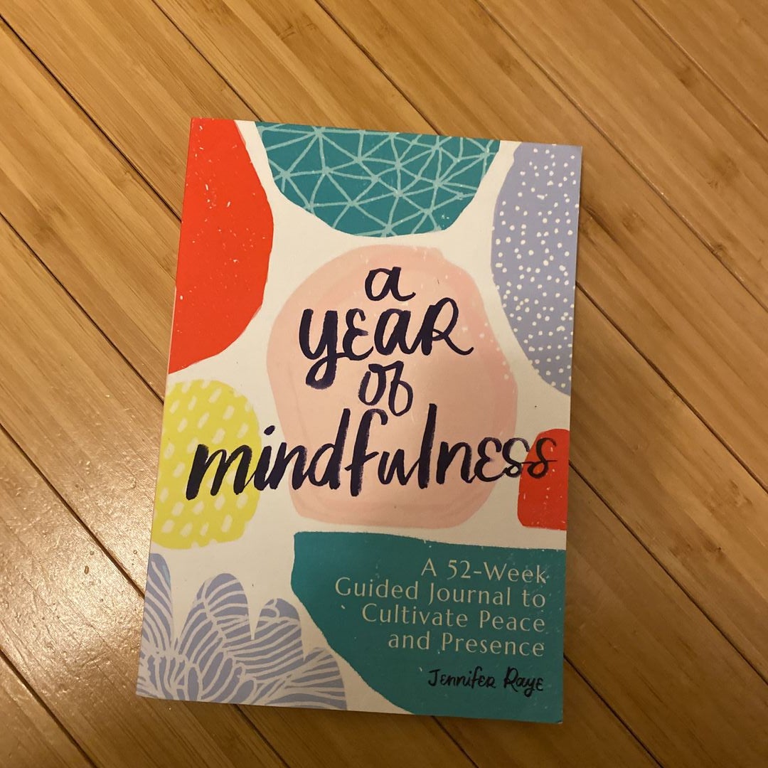 A Year of Mindfulness