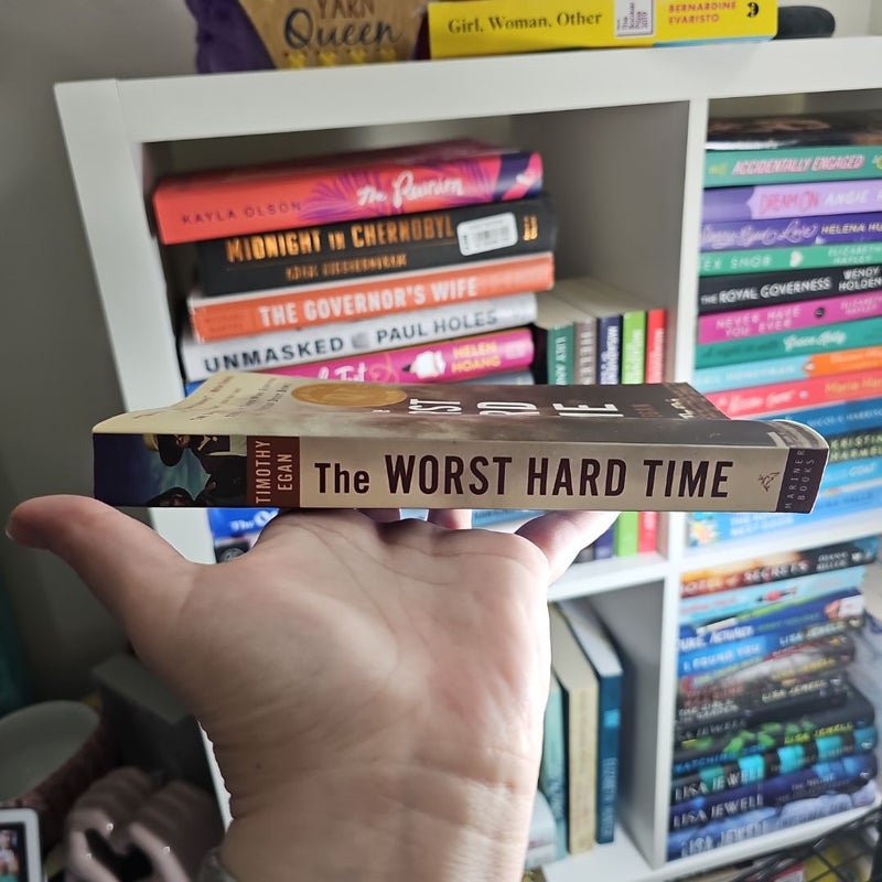 The Worst Hard Time