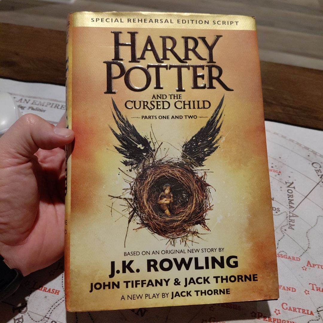Harry Potter and the Cursed Child Parts One and Two (Special Rehearsal Edition Script)