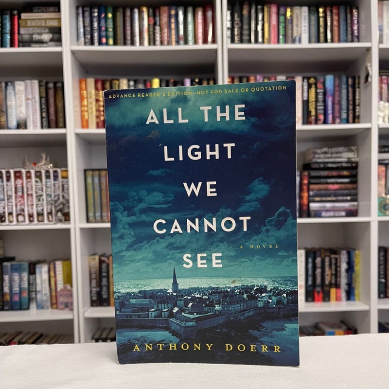 All the Light We Cannot See ARC