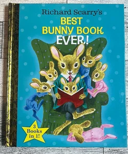 Richard Scarry's Best Bunny Book Ever!