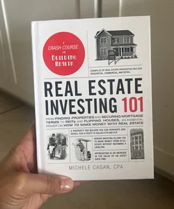 Real Estate Investing 101