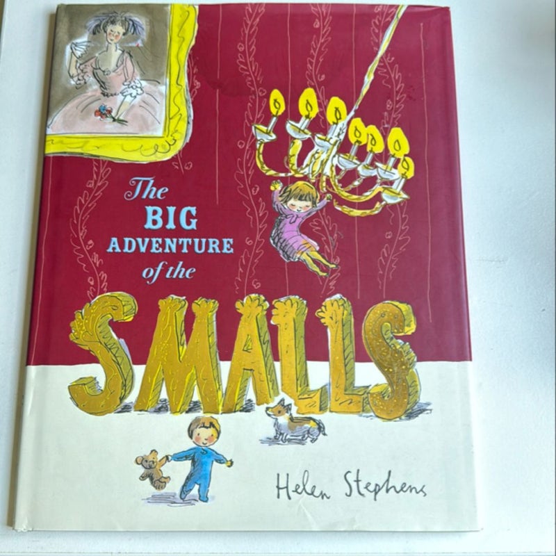 The Big Adventure of the Smalls