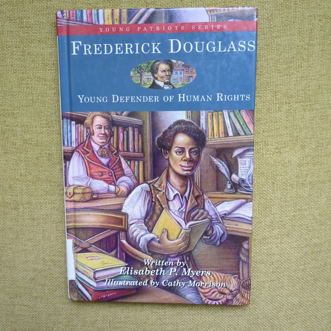 Young Patriots Series: Frederick Douglass