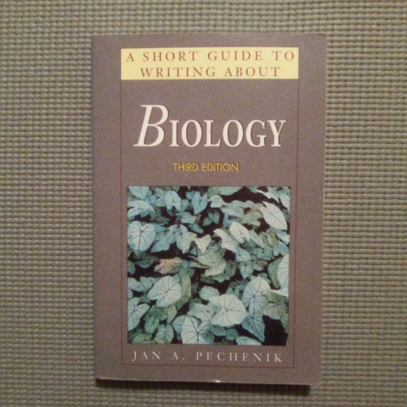 A Short Guide to Writing about Biology