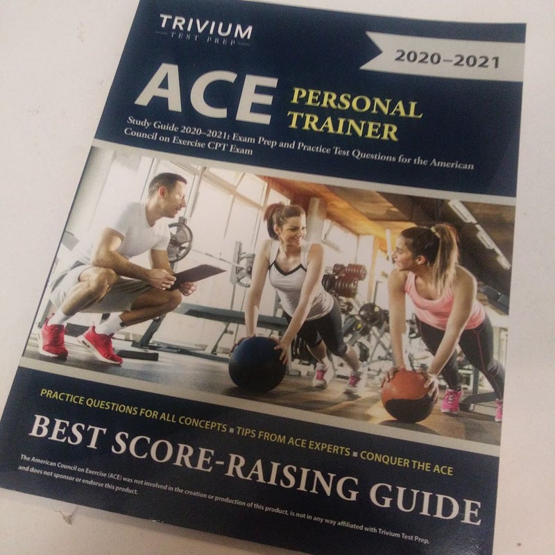 ACE Personal Trainer Study Guide 2020-2021