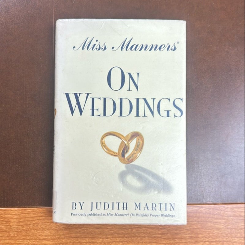 Miss Manners on Weddings