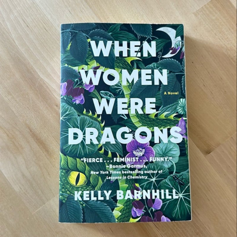 When Women Were Dragons