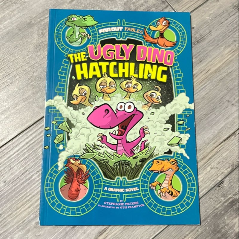 The Ugly Dino Hatchling