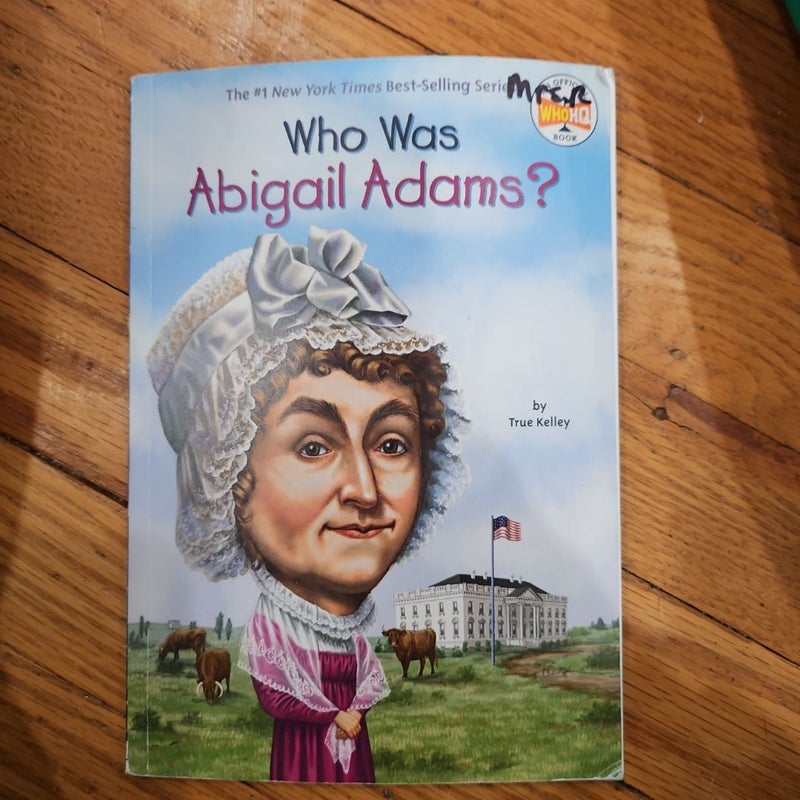 Who Was Abigail Adams?