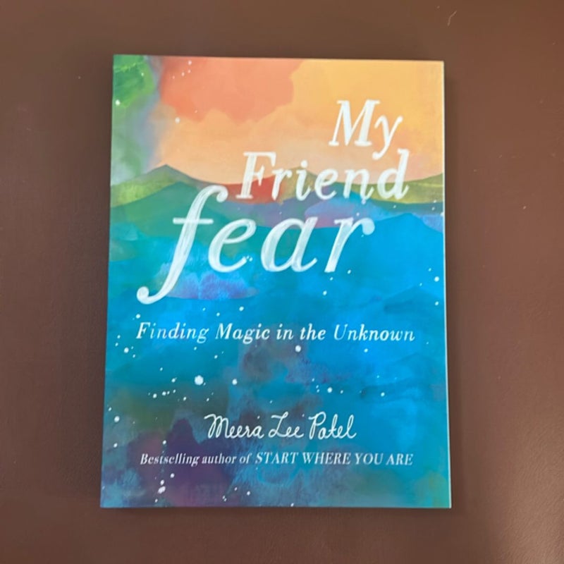 My Friend Fear