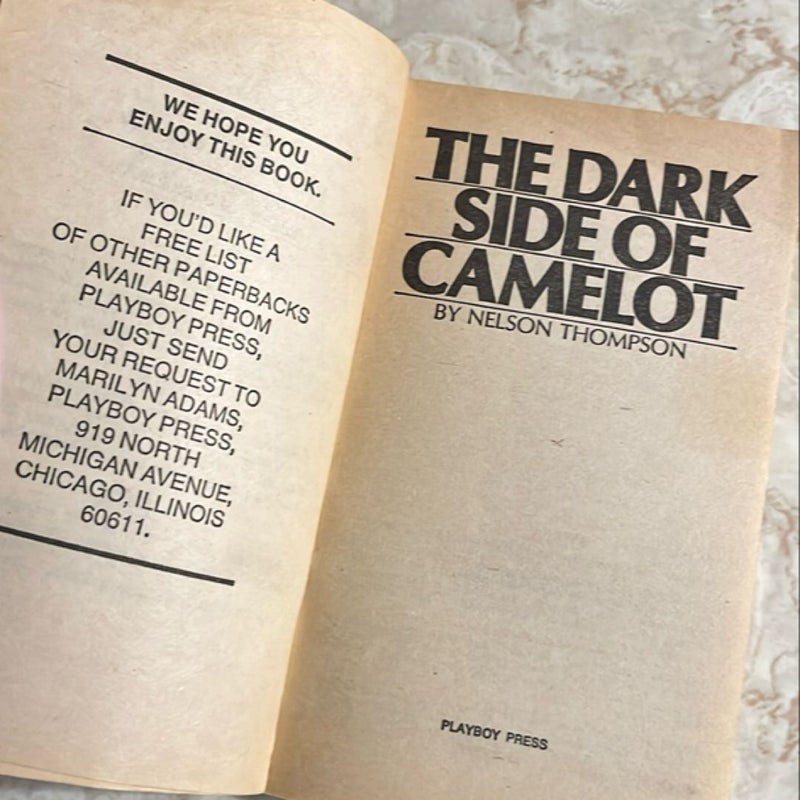 The Dark Side of Camelot