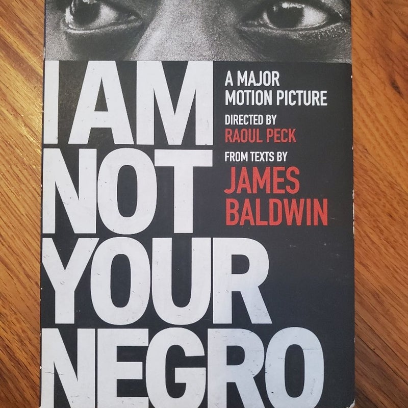 I Am Not Your Negro