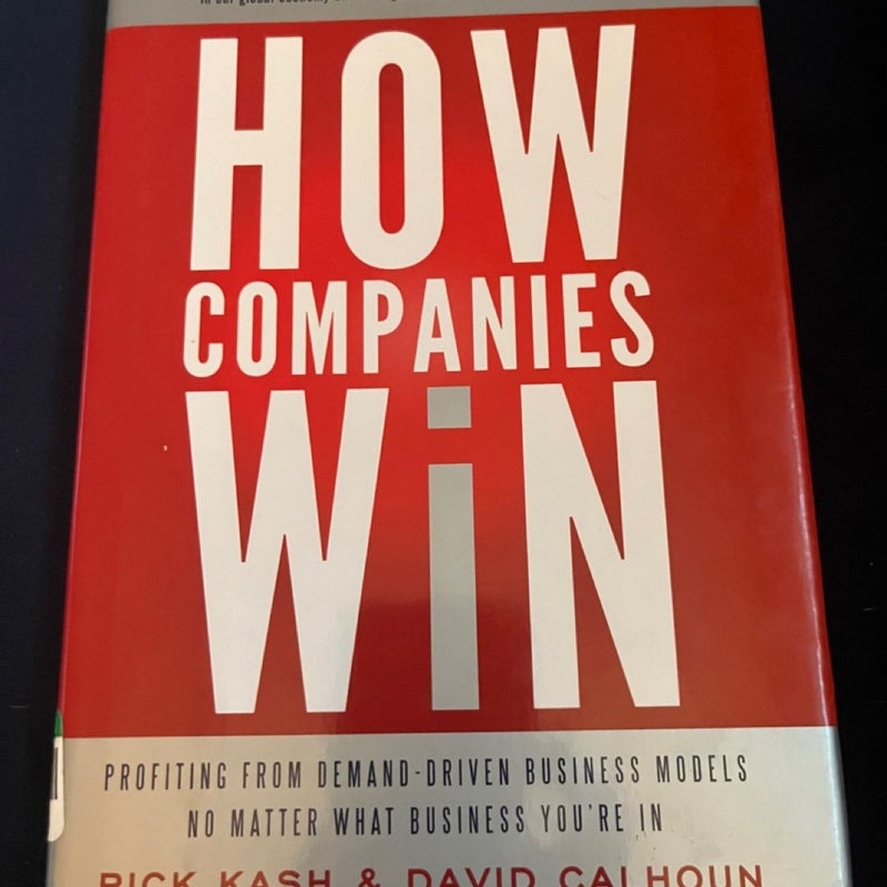 How Companies Win